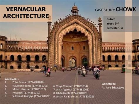 Vernacular Architecture Lucknow Chowk Pptx