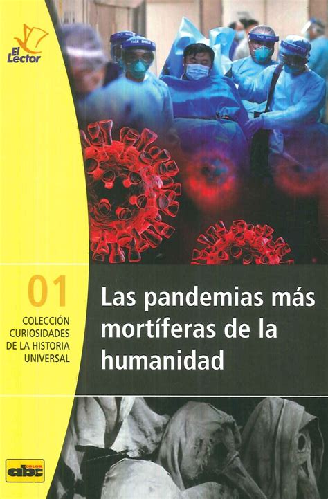 Las Pandemias M S Mort Feras De La Humanidad Ediciones T Cnicas