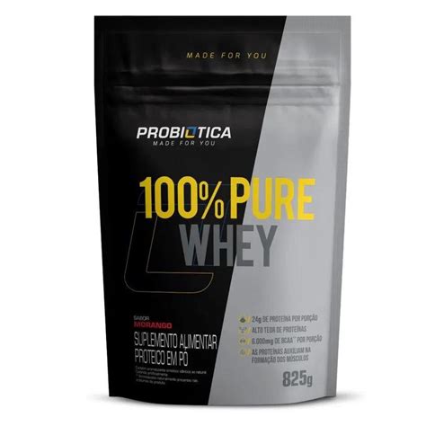 100 Pure Whey Sabor Morango 825g Probiótica Shopee Brasil