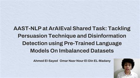 Underline AAST NLP At ArAIEval Shared Task Tackling Persuasion