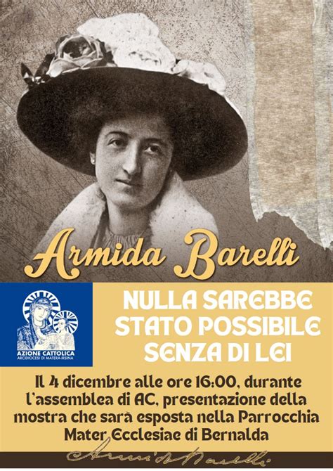 A Bernalda L Assemblea Ac Con La Mostra Su Armida Barelli Istituto