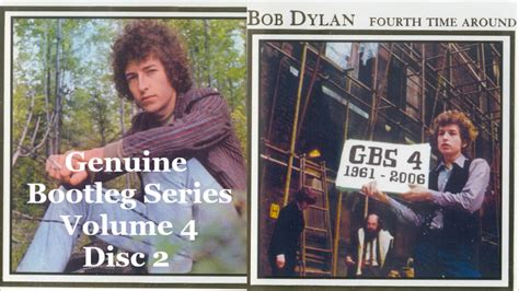 Bob Dylan Genuine Bootleg Series Volume 4 Disc 2 Fourth Time Around