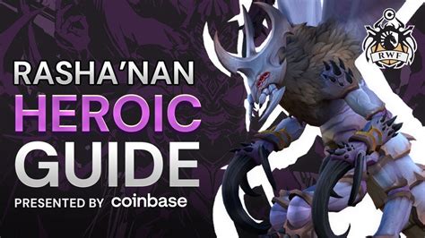 Rasha Nan Heroic Normal Raid Guide Nerub Ar Palace 11 0 The War