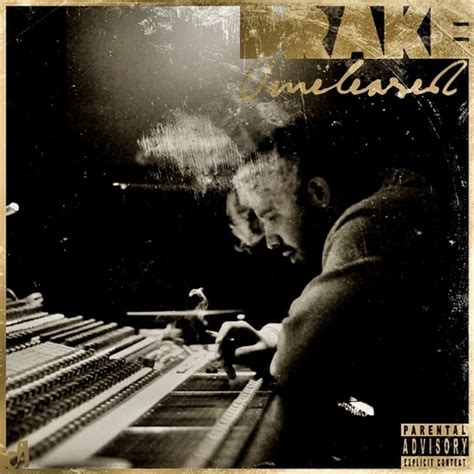 DRAKE “UNRELEASED” (MIXTAPE) - Bake Out Boyz