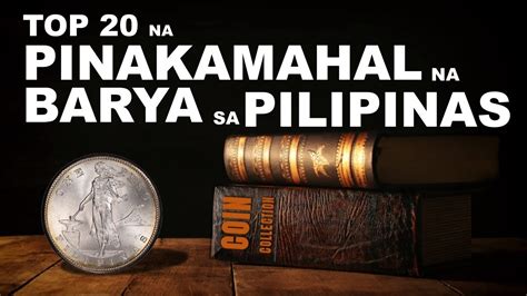 Pinakamahal Na Barya Sa Pilipinas The Most Expensive Coin In The