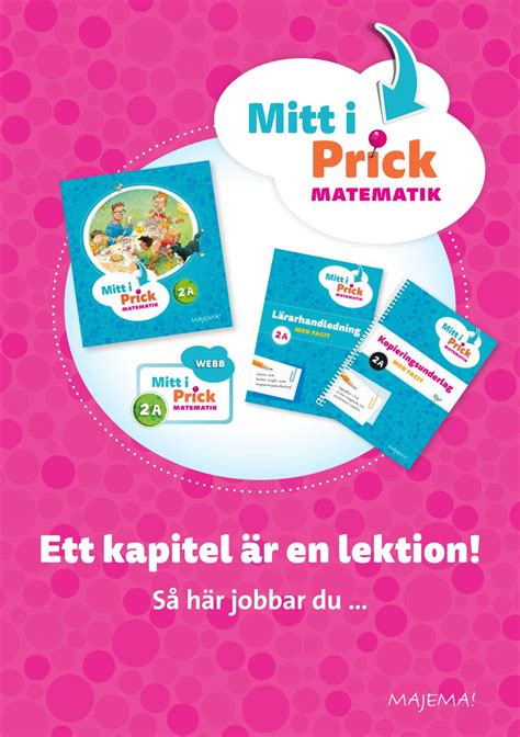 Så här jobbar du med Mitt i prick matematik by Majema Issuu