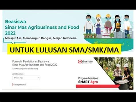 Syarat Dan Tutorial Daftar Beasiswa Sinar Mas Agribusiness And Food