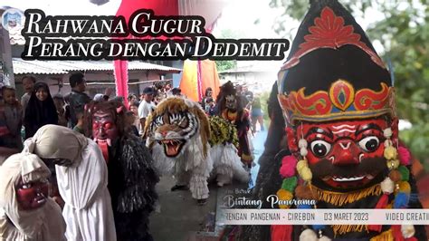 Rahwana Gugur Burok Bintang Panorama Pengarengan Maret