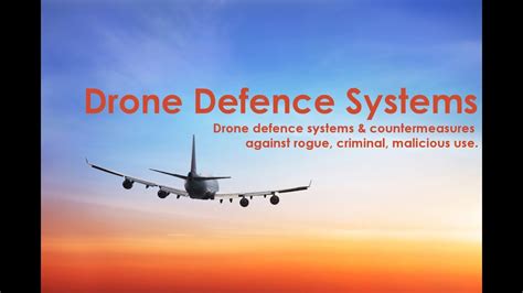 Anti Drone Defence Systems Countermeasures For Uav And Drone Defense