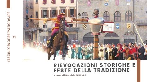 Rievocazioni Storiche E Feste Della Tradizione