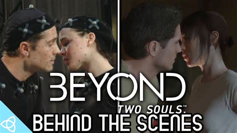 Behind The Scenes Beyond Two Souls Youtube