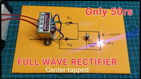 Full Wave Rectifier Project