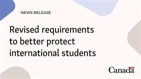 Revised Requirements To Better Protect International Students Canadaca