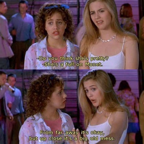 I Loveee This Quote From Clueless One Of My Fave Movies