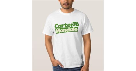 Carter Mondale Vintage Politics T Shirt Zazzle