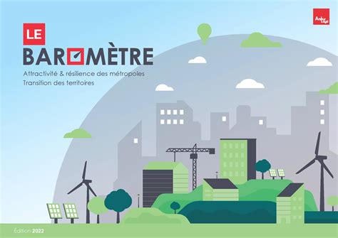 Baromètre 2022 Attractivité et résilience des Métropoles Transition