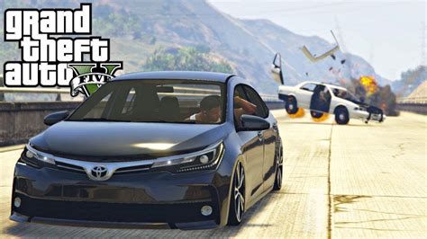 Gta V Fuga De Toyota Corolla Gta 5 Mods Youtube