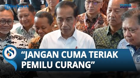 Soal Kecurangan Pemilu Jokowi Jangan Teriak Teriak Curang Ada