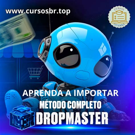 CURSO DROP MASTER IMPORTAÇÃO Cursos Guerra Hotmart