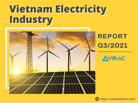 Vietnam Electricity Industry Report Q Virac