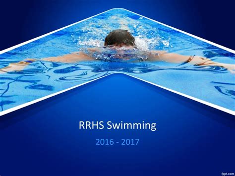 Ppt Rrhs Swimming Powerpoint Presentation Free Download Id9221125