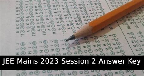 Jee Main 2023 Session 2 Provisional Answer Key Released Direct