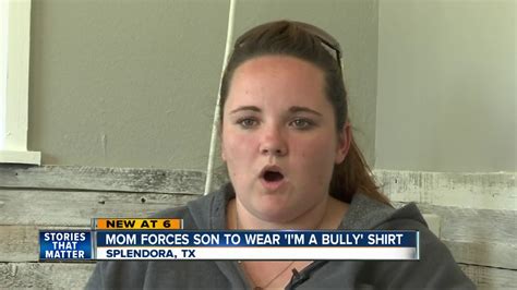 Mom Forces Son To Wear I M A Bully Shirt Youtube