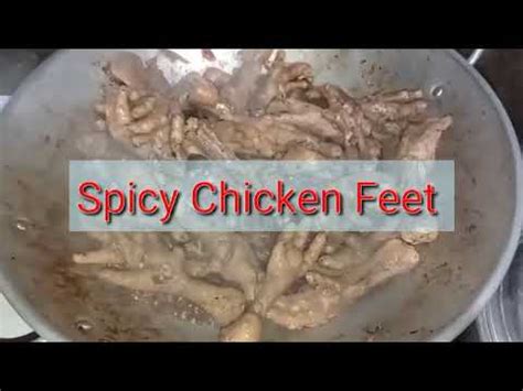 Spicy Chicken Feet Simpleng Lutong Bahay Baby And Nards Youtube