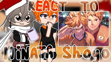 Haikyuu React Haikyuu React To Hinata Shoyo In The Future Gacha Club