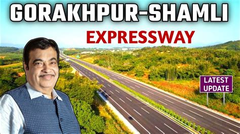 Gorakhpur Shamli Expressway Uttar Pradesh New Expressway