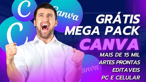 PACK ARTES EDITÁVEIS CANVA DE GRAÇA DOWNLOAD GRÁTIS YouTube