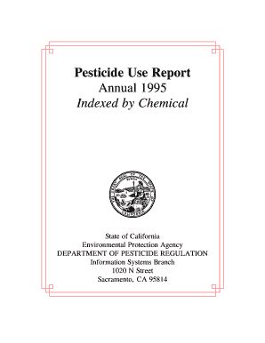 Fillable Online Cdpr Ca Pesticide Use Report California Department Of