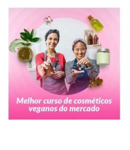 Curso De Cosm Ticos Naturais E Veganos Corpo Mente Esp Rito