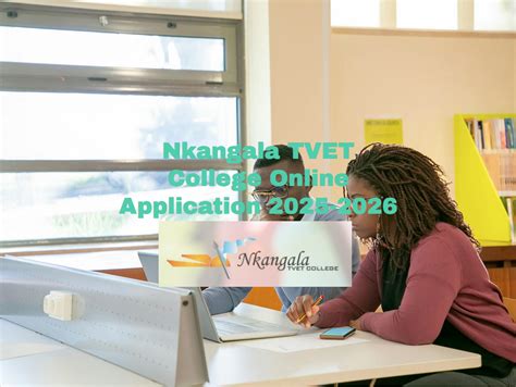 Nkangala TVET College Online Application 2025 2026 TVET Colleges