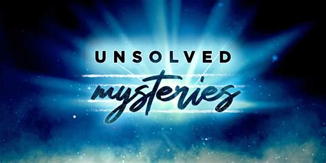 Netflixs Unsolved Mysteries Drops Volume 4 Trailer Most Unique