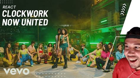 Reagindo A Now United Clockwork React YouTube