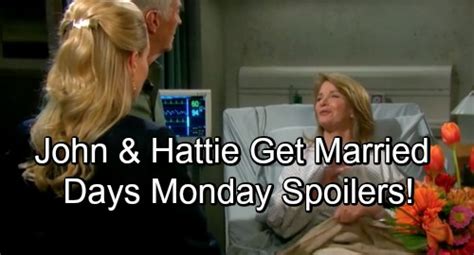 Days Of Our Lives Spoilers Monday October 1 Hattie And John Tie The Knot Marlena Awakens