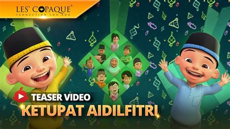 Upin And Ipin Musim 18 Ketupat Aidilfitri Full Episode Youtube