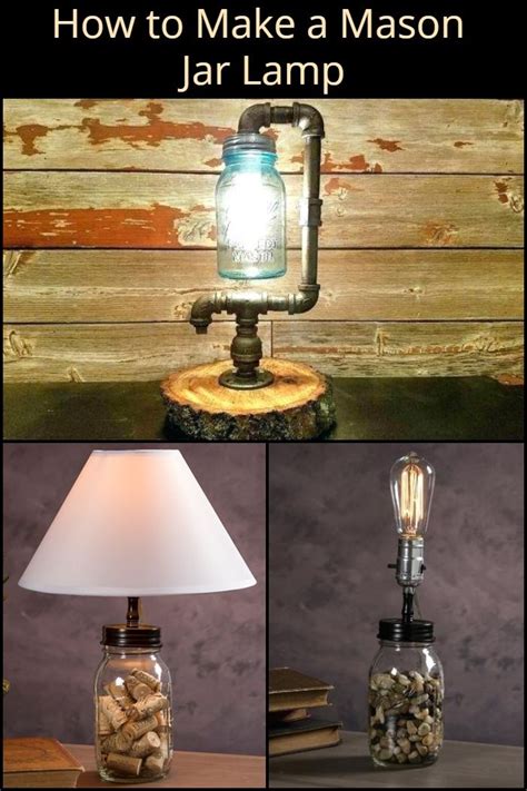 Diy Mason Jar Lamp Tutorial