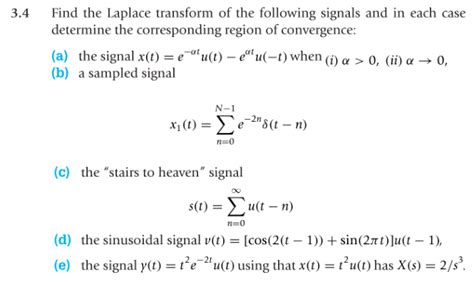 Solved Find The Laplace Transform Of The Following Signals Chegg