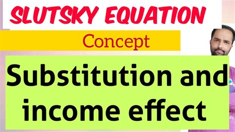 Slutsky Equation Decomposition Of Price Effect Into Substitution And