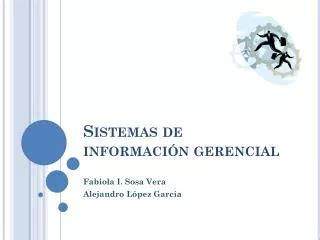 Ppt Sistemas De Informacion Gerencial Powerpoint Presentation Free