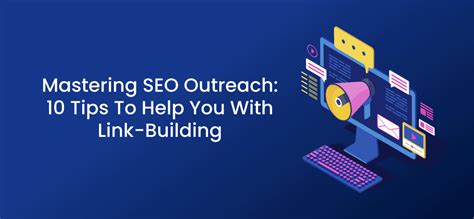 Mastering Seo Outreach 10 Tips To Help You With Link Building Poptin