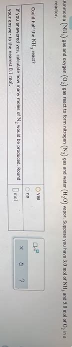 Solved Ammonia Nh3 Gas And Oxygen 0 Gas React To Form