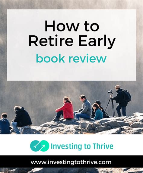 My Reactions To How To Retire Early Book Review Investing To Thrive