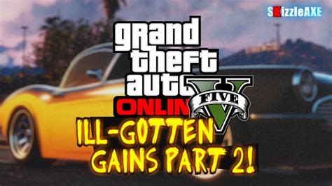 GTA 5 NEW DLC ILL GOTTEN GAINS Part 2 Independence DAY GTA Online