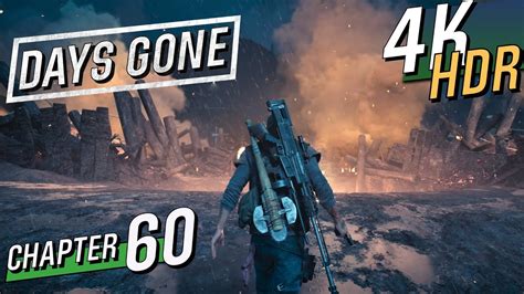 4K HDR DAYS GONE Hard 100 Exploration Walkthrough Part 60 I