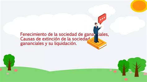 Fenecimiento De La Sociedad De Gananciales Causas De Extinción De La