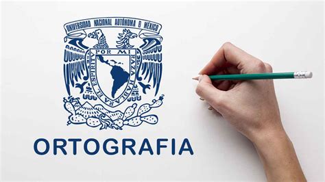 C Mo Registrarse Al Curso Gratis De Ortograf A Que La Unam Est