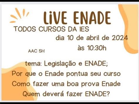 LIVE ENADE 2024 1 LEGISLAÇÃO E ENADE YouTube